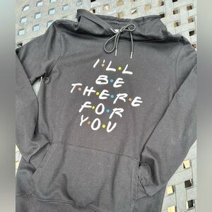 Friends TV Show “I’ll Be There For You” Black Hoodie